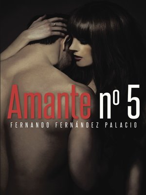 cover image of Amante número cinco
